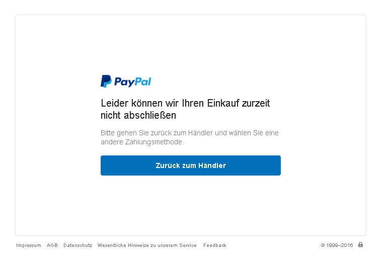 Paypal Leider Können Wir Ihren Einkauf Zurzeit Nicht Abschließen