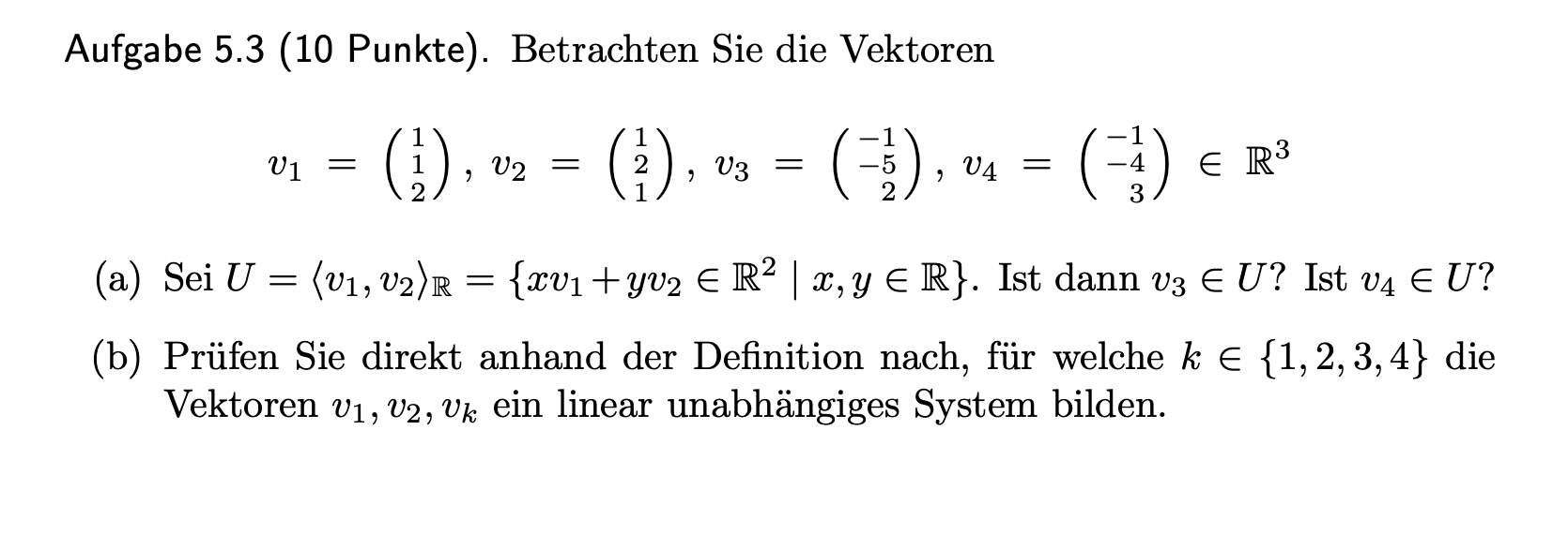 Lineare Algebra / Vektoren / linear unabhängiges System ...