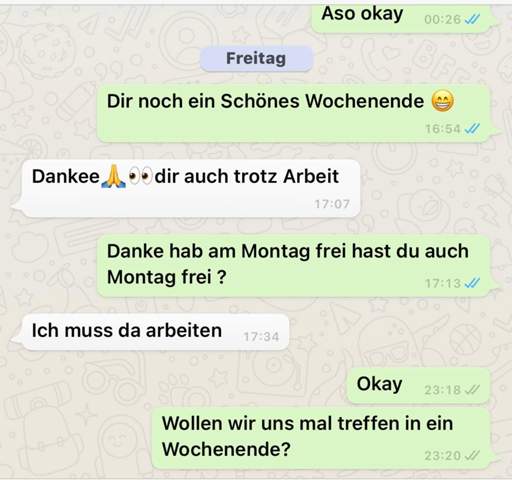 Mädchen nach treffen fragen Arbeit ? (Liebe)