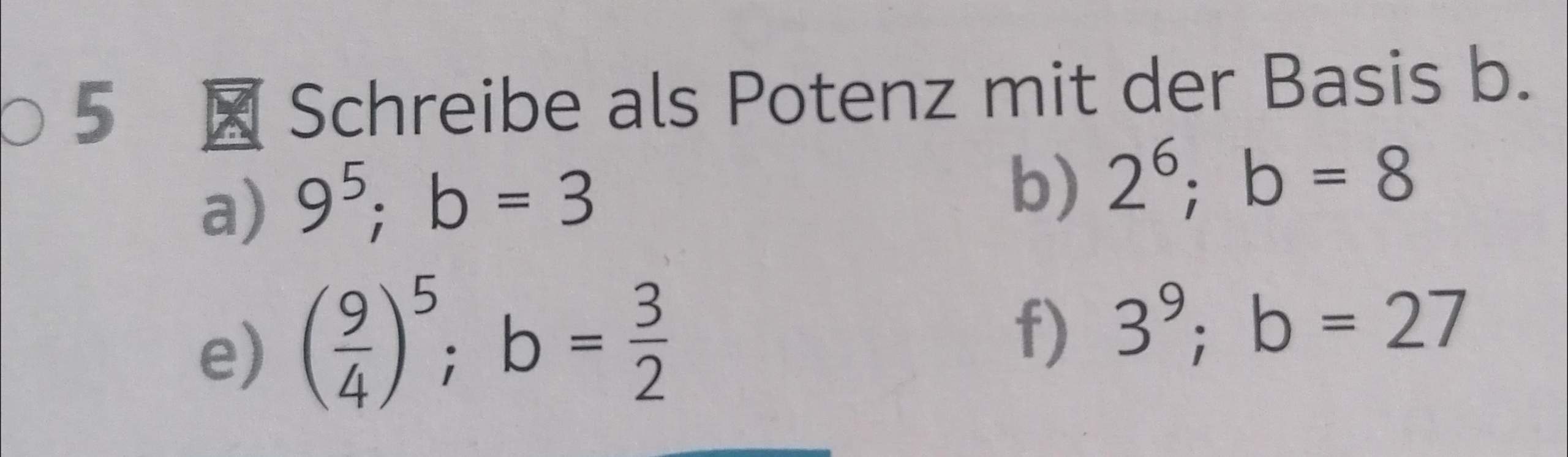 Mathe Aufgabe mit Potenzen Hilfe? (Schule, Mathematik)