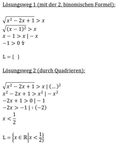 Mathe (Ungleichungen) - welche der beiden Lösungen stimmt?