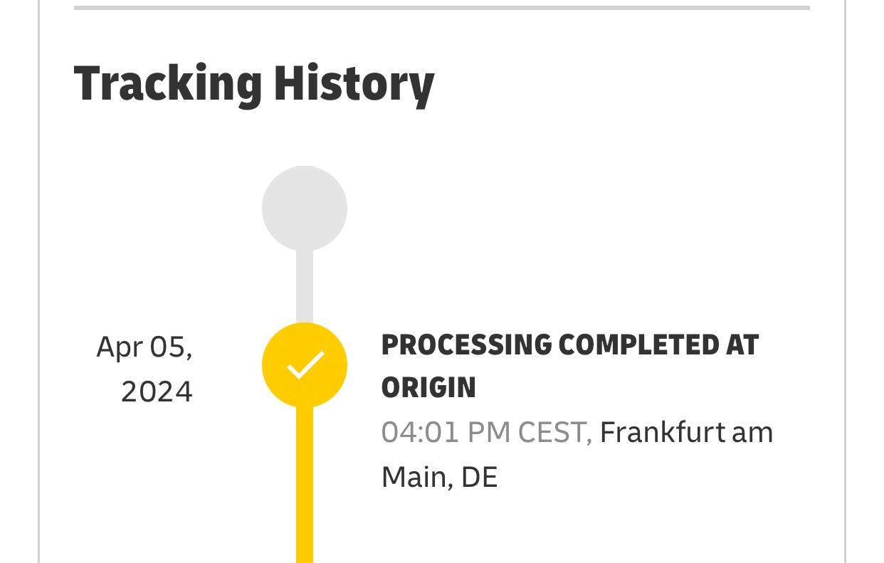 Mein Paket ist seit 5 Tagen mit dem Status ,, PROCESSING COMPLETED AT ORIGIN” in Frankfurt