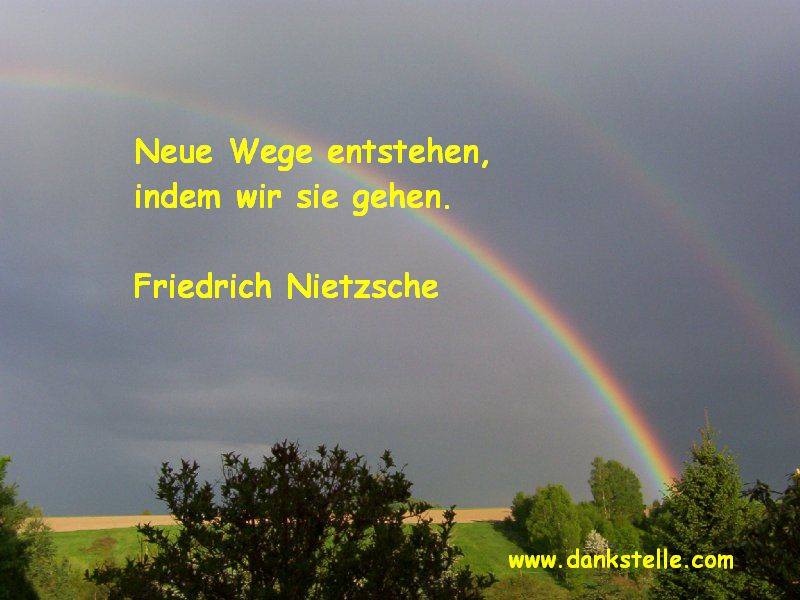 Neue Wege Entstehen Indem Wir Sie Gehen