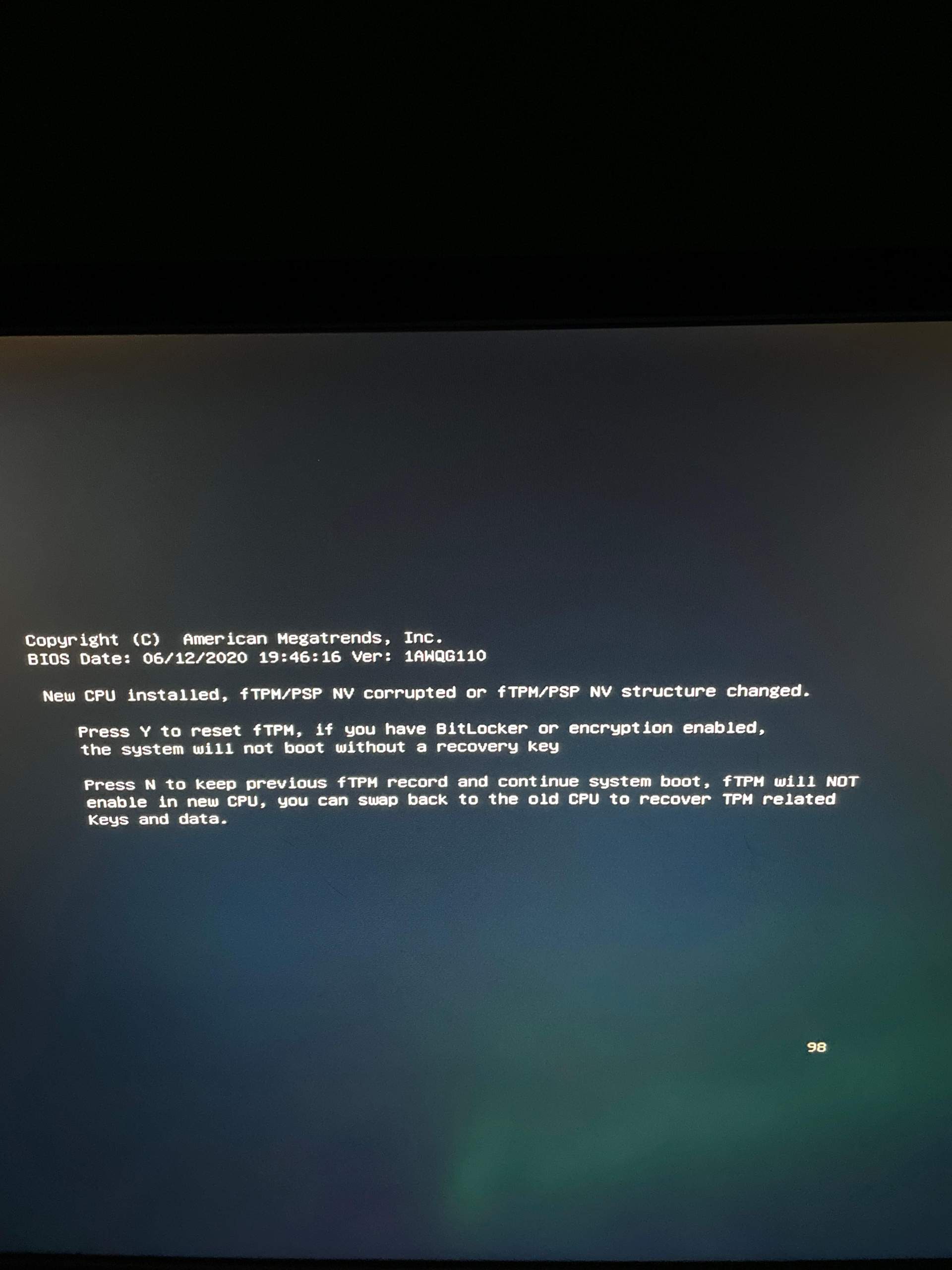New CPU installed, fTPM/PSC NV corrupted or fTPM/PSP NV structure changed? BIOS, TPM 2.0)