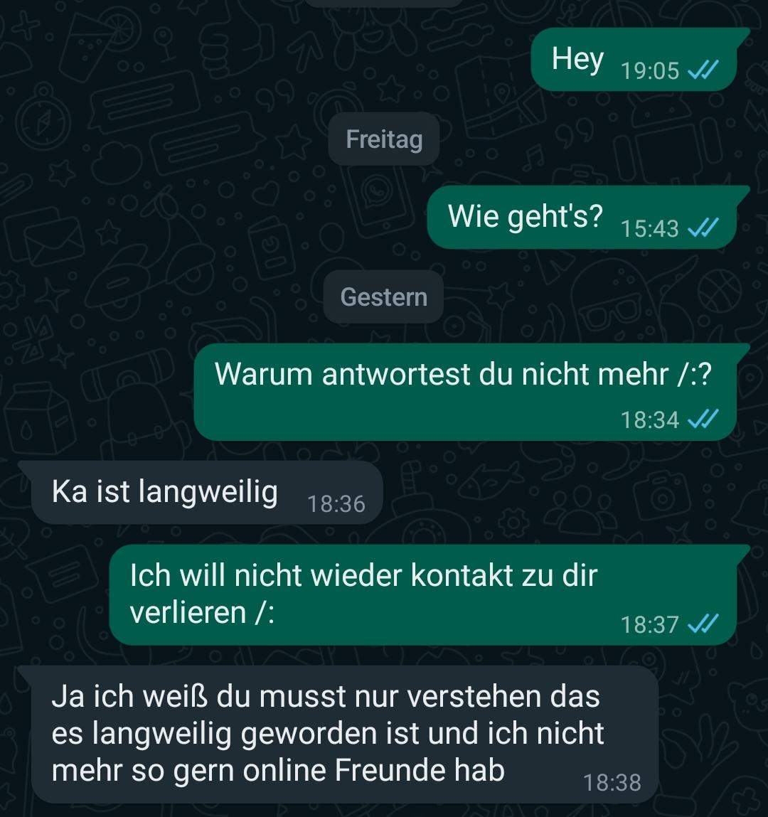 Online crush will kein Kontakt mehr was tun? (Technik, Liebe, Handy)