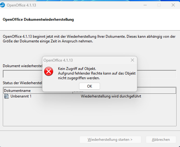 OpenOffice 4.1.13 durch Anklicken keine Dateien mehr? (Microsoft)