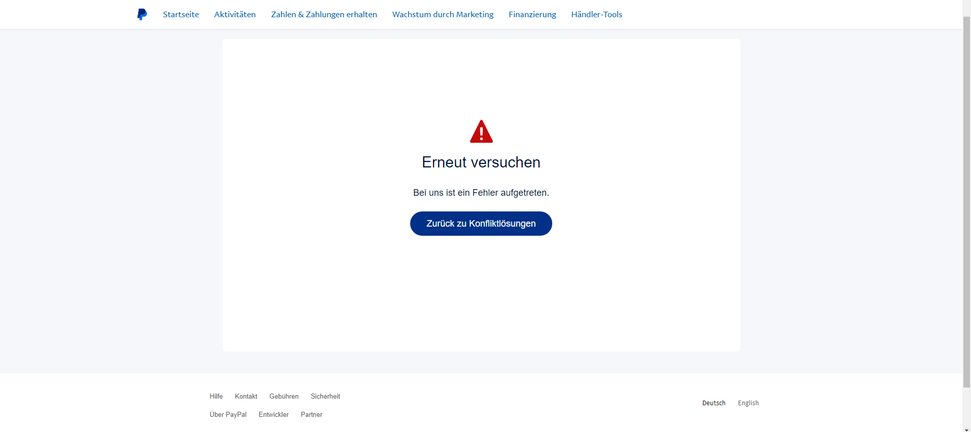 Paypal Konfliktlösung Es ist ein Fehler aufgetreten? (Kleinanzeigen, Käuferschutz)