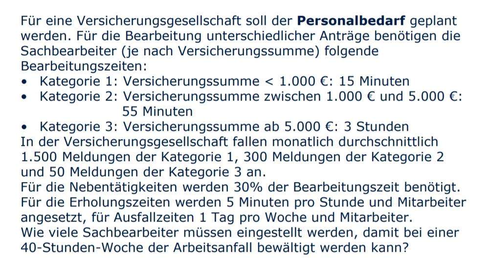 Personalbedarf berechnen (BWL)? (Mathematik, Ausbildung und Studium