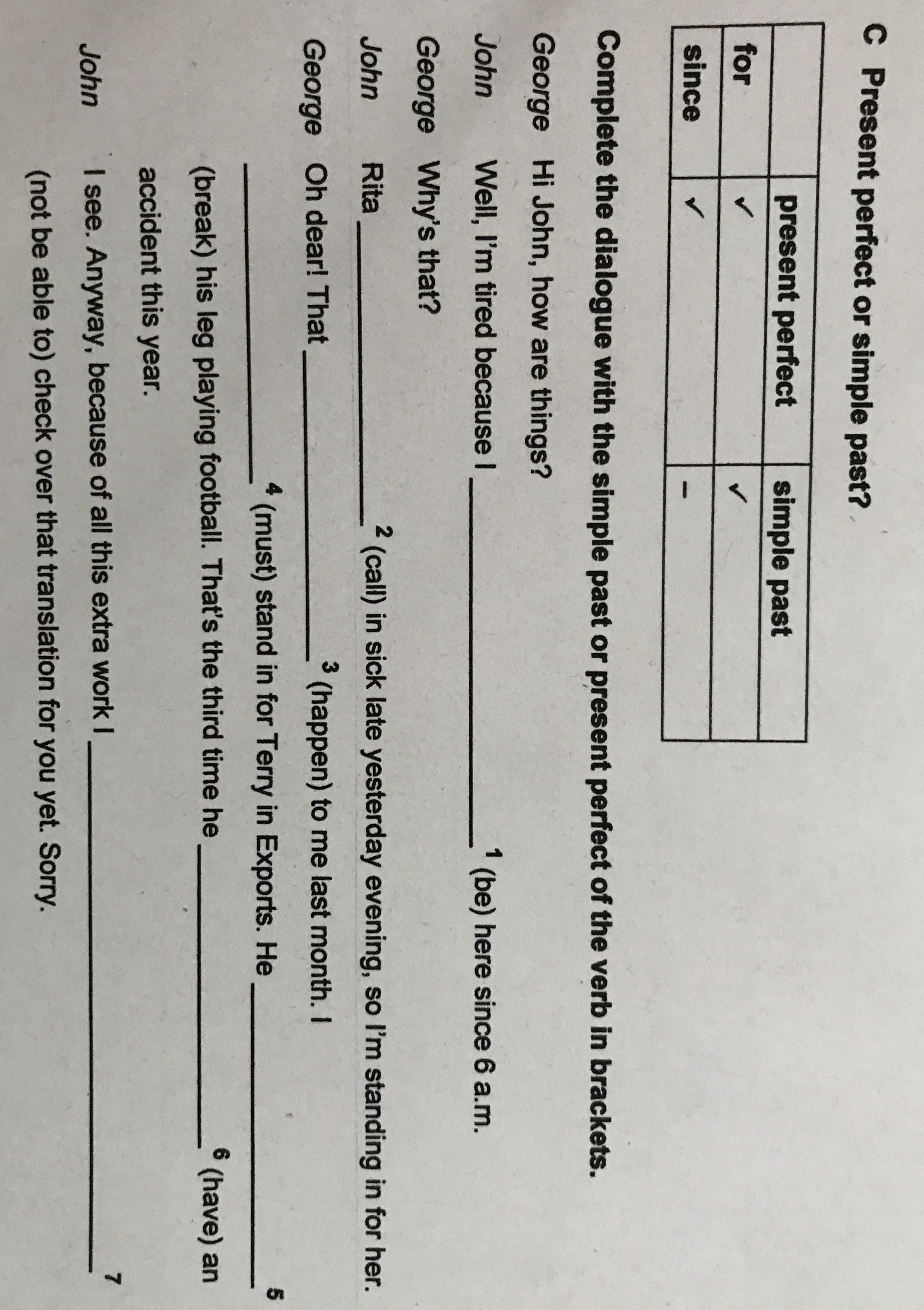Present Perfect Simple Past Wie Muss Ich Es Einsetzen Englisch