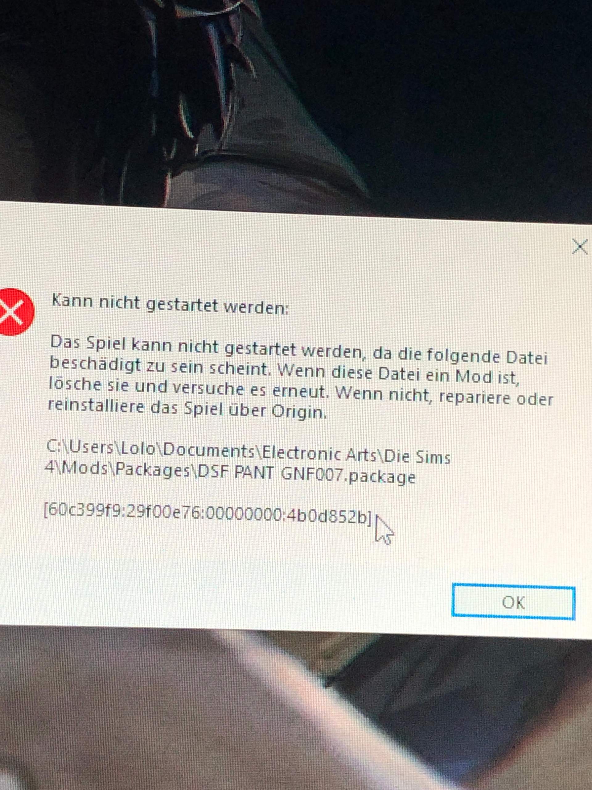 Sims 4 kann nicht starten wegen geschädigter Datei aber diese Datei existiert nicht? (custom