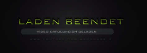 So soll es aussehen und am Anfang soll das LADEN BEENDET, aber weg - (Youtube, Sony, Text)