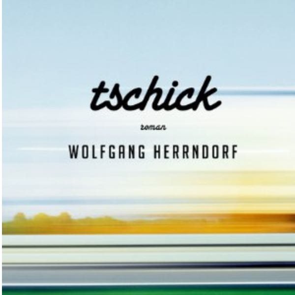 Tschick 2019