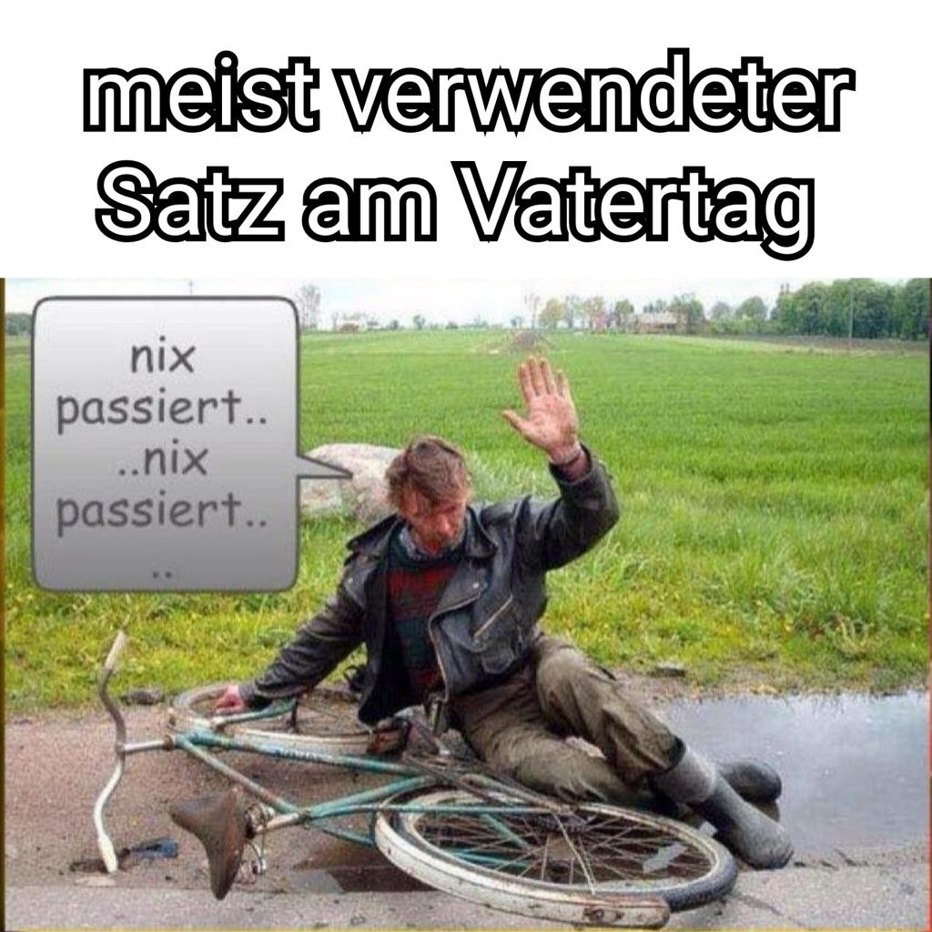 Vatertag was bedeutet dieser Tag für euch? (Freizeit, Guten