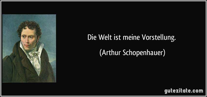 Warum weiß man bei diesem Satz, was Schopenhauer meint, obwohl man es ...