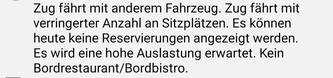 Was Bedeutet Es Konnen Heute Keine Reservierungen Angezeigt Werden Bei Der Bahn Zug Deutsche Bahn