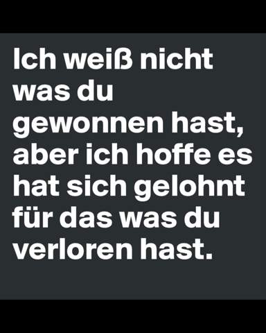 Was Heisst Dieser Spruch Hier Bedeutung Spruche Du Hast Mich Verloren Sprüche