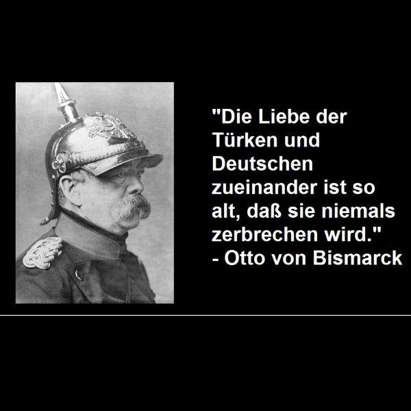 Was meint Otto von Bismarck damit? (Deutschland, Türkei, Zitat)