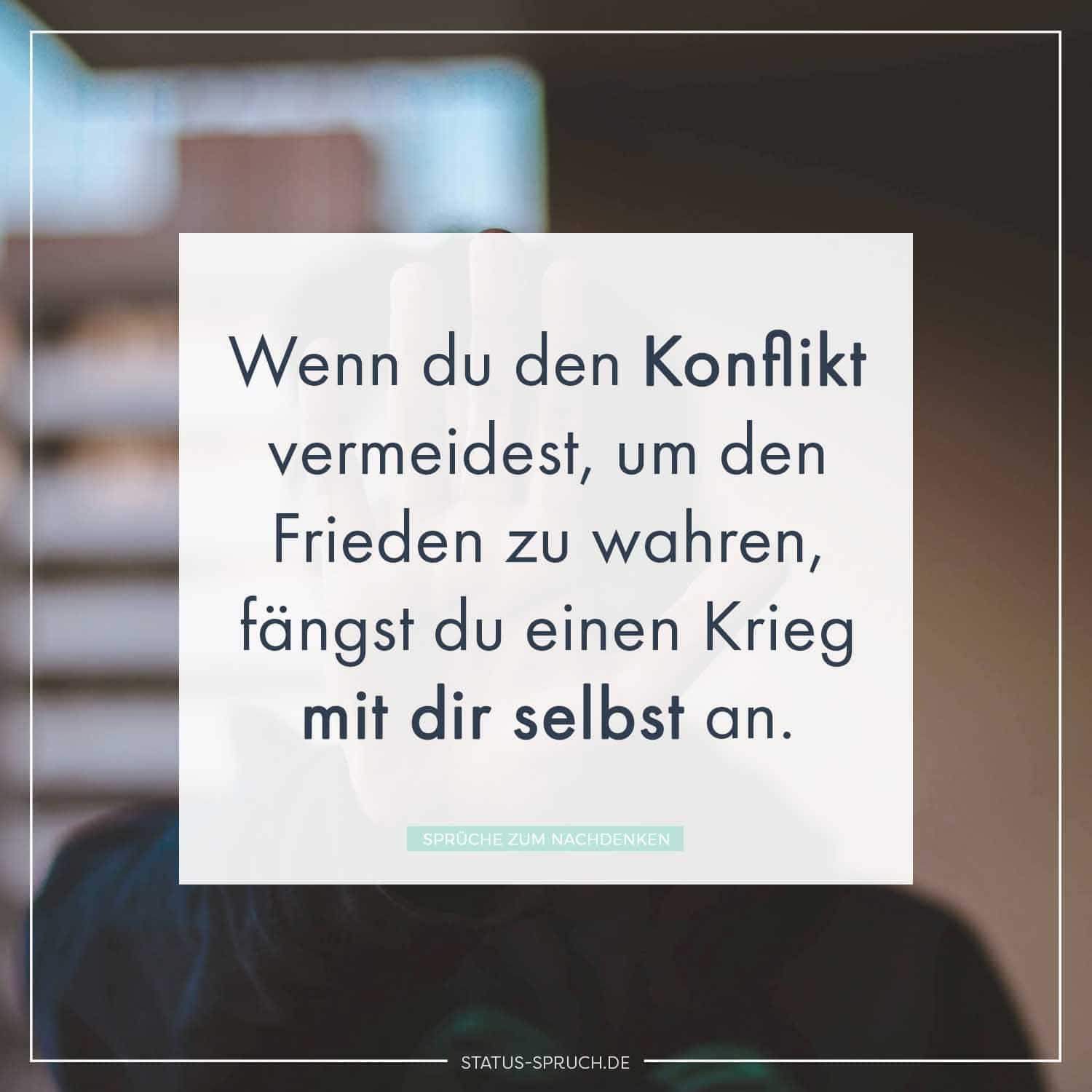 Wie findest du diesen Spruch? (Sprüche, Konflikt)