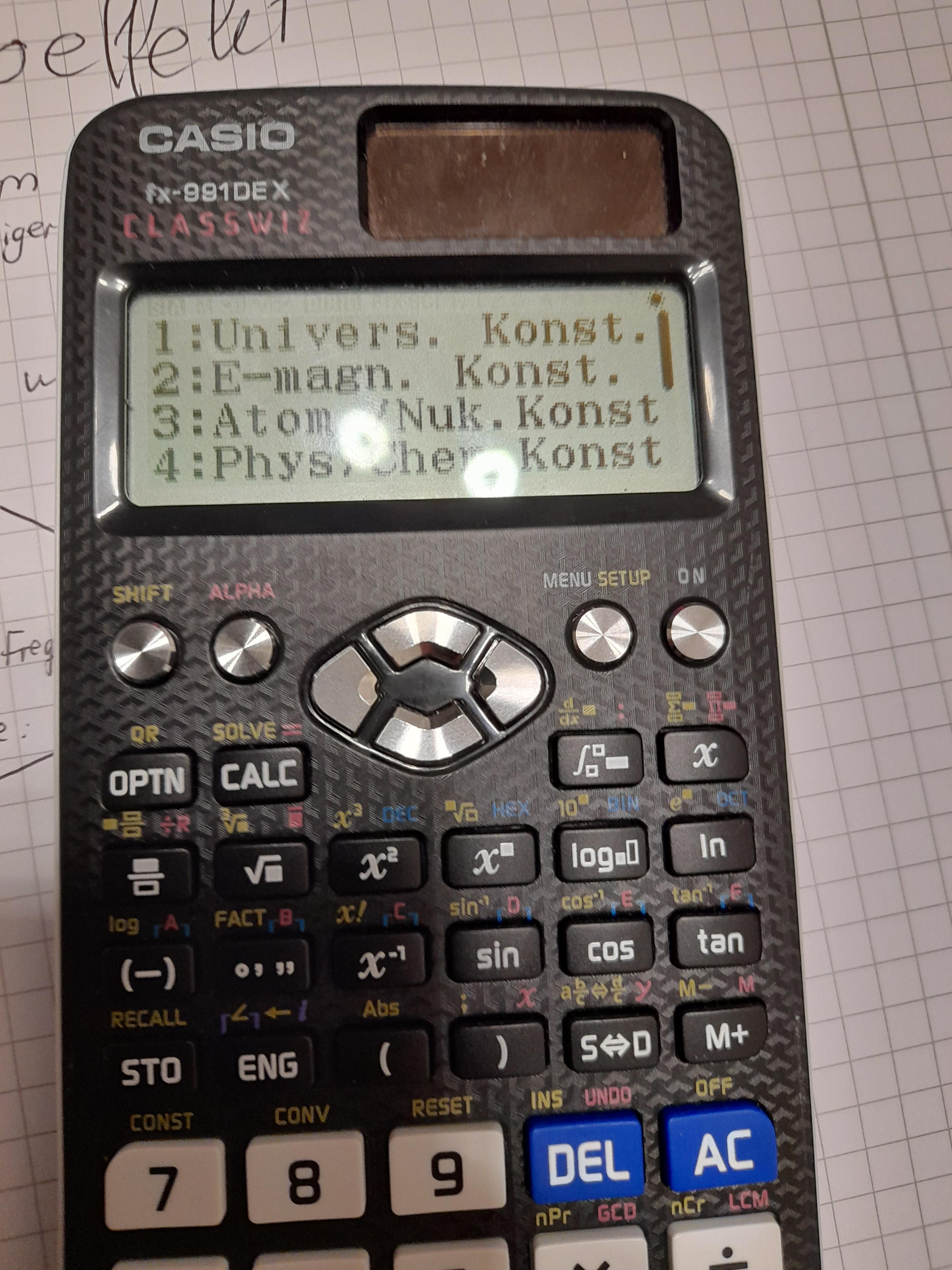 wie gibt man auf dem Taschenrechner fx-991DEX die Kontante ...