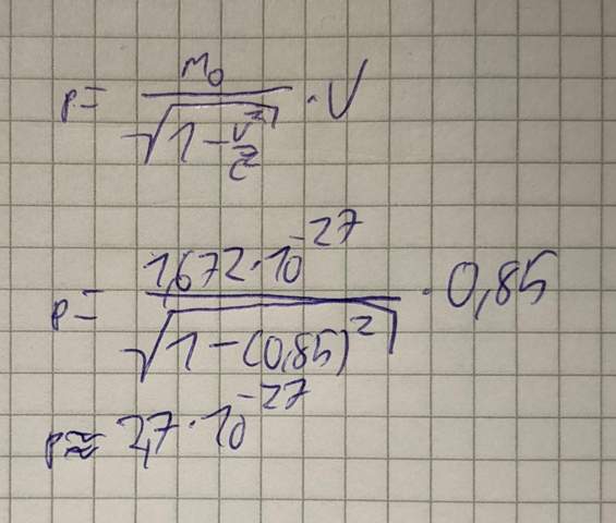  Wie groß ist der Impuls eines Protons, das sich mit v = 0,85c bewegt?