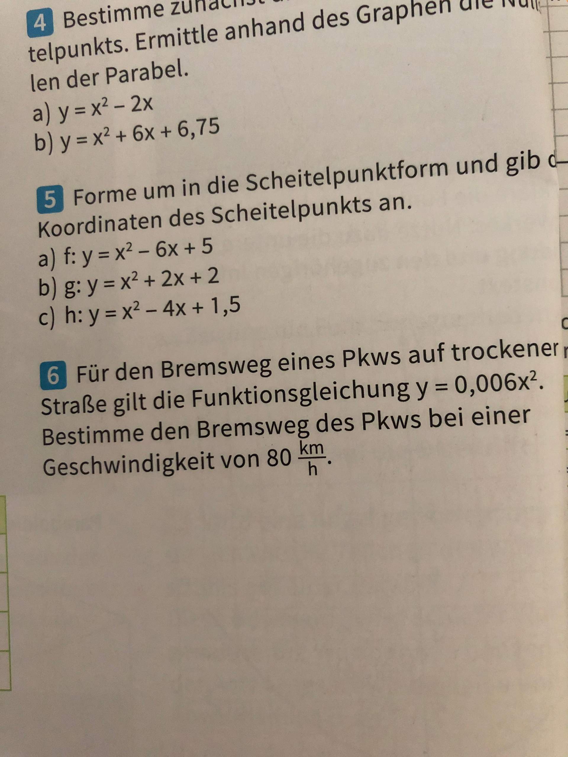 Wie Kann Ich Denn Bremsweg Berechnen Mathe Rechnung Parabel