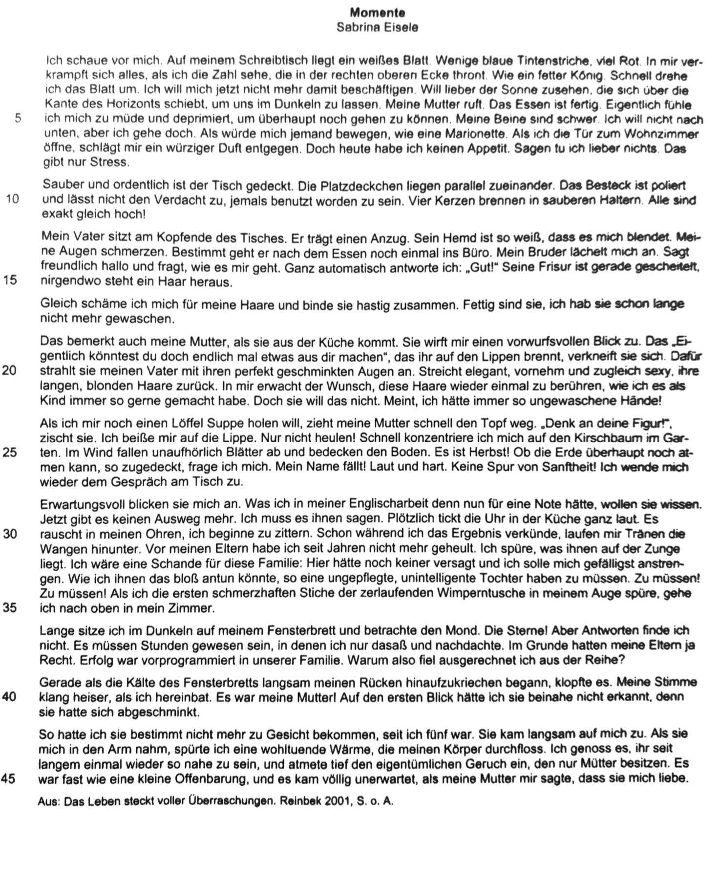 Wie kann ich die Kurzgeschichte ,,Momente‘‘ zusammenfassen b.z.w als