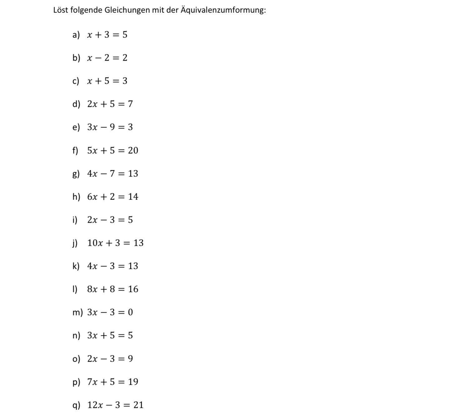 Wie kann man die Gleichungen am leichtesten lösen? (Mathematik)