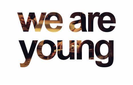 we are young - (Bilder, Schriftart, Gimp)