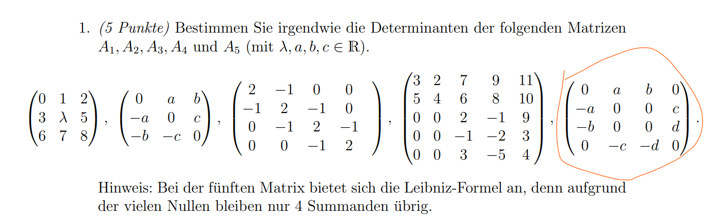 Wie Sieht Man Schnell Bei Der Determinantenbestimmugn Mit Der ...