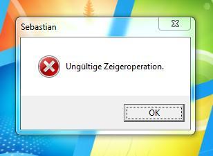 Die besagte Fehlermeldung - (Windows 7)