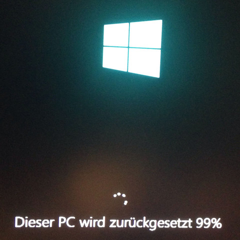 Dieser PC wird zurückgesetzt 99% - (PC, Windows, Windows 10)