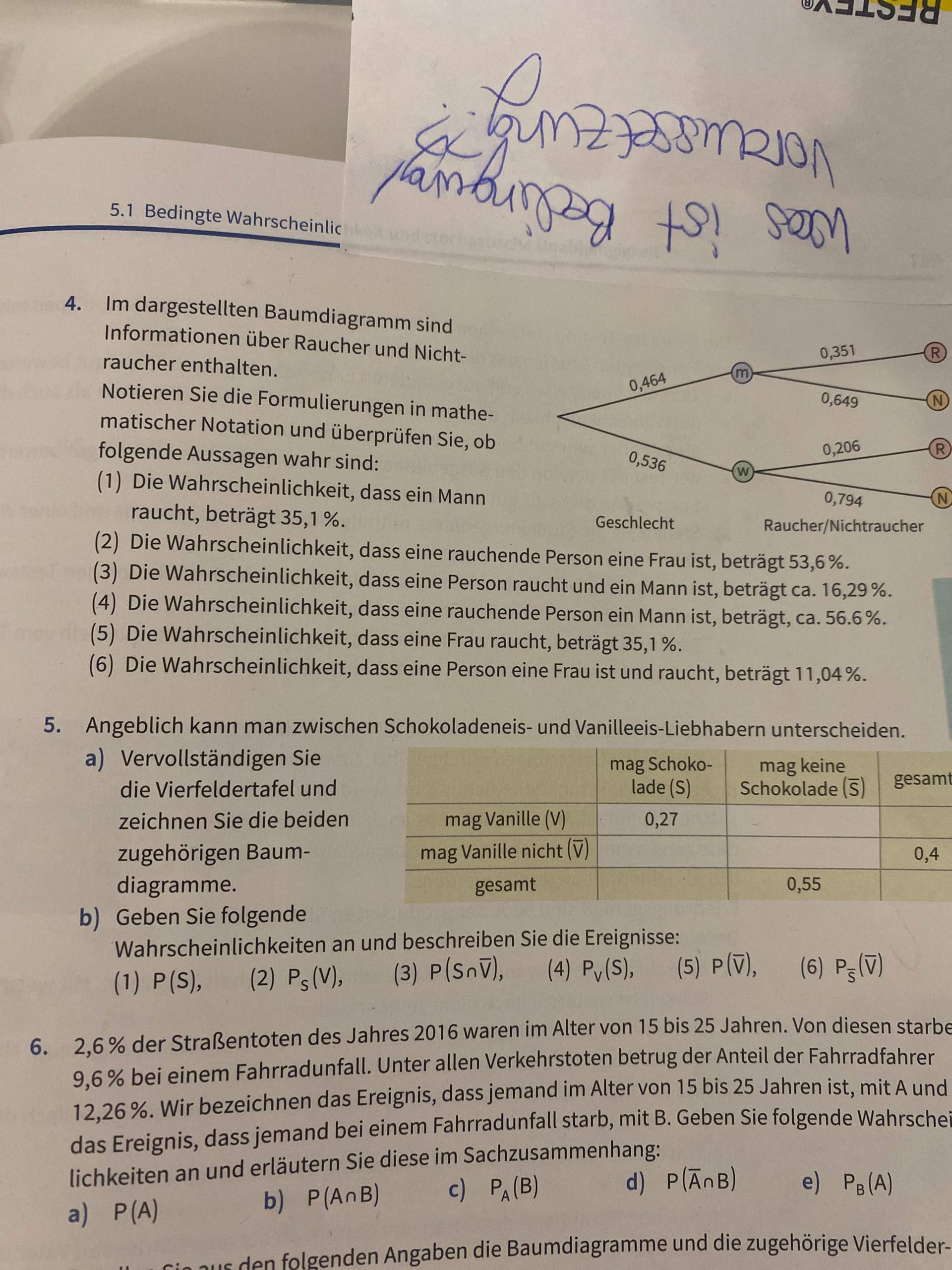 Woran Erkennt Man Bei Der Bedingten Wahrscheinlichkeit, Was Bedingung A ...