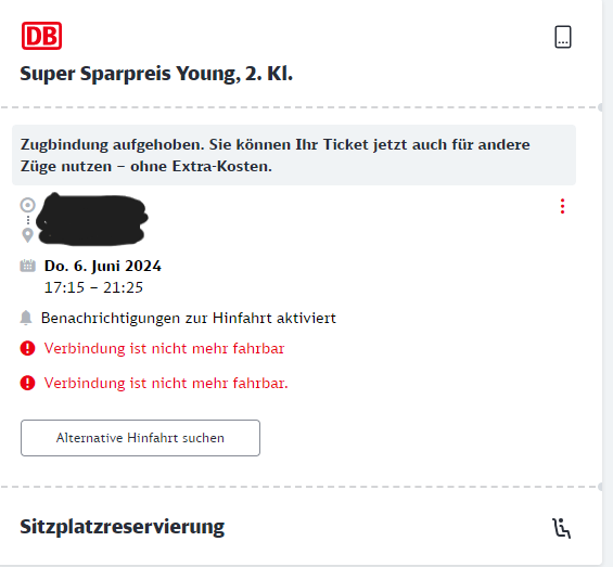 Zugverbindung fällt aus, Zugbindung aufgehoben. Was bedeutet das genau? (Bahn, Ticket, Zug)